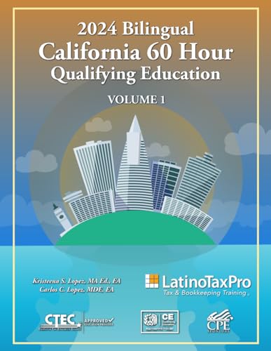 2024 Bilingual California 60 Hour Qualifying Education: Volume 1