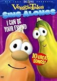 I can be your Friend, Veggietales sing-alongs DVD