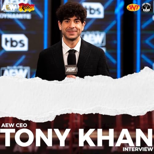 Tony Khan Talks to Dirt Sheet Radio and 3NT Wrestling