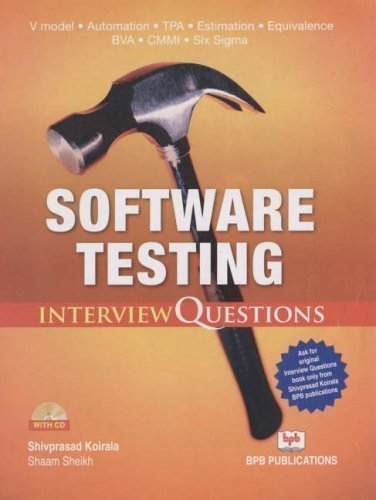 Software Testing: Interview Questions by Shivprasad Koirala published by BPB Publications (2007)