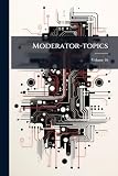 Moderator-topics