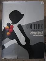 Couture: An Illustrated History of the Great Paris Designers and Their Creations. 0385069553 Book Cover