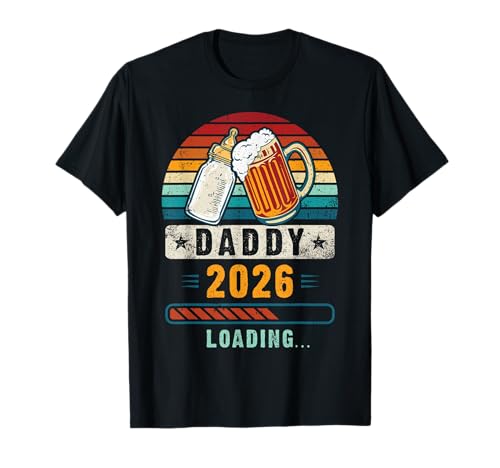 Daddy 2026, Baby Announcement, Expecting Father, Dad To Be T-Shirt