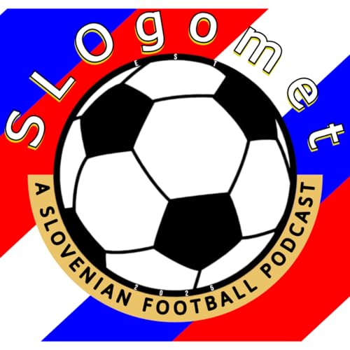『SLOgomet: A Slovenian Football Podcast』のカバーアート