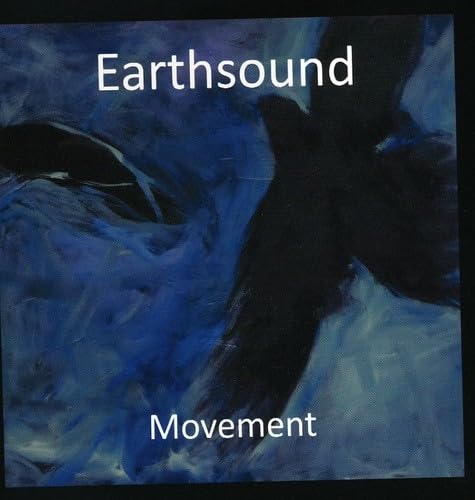 Movement [Audio CD] Earthsound; Nando Michelin; Fernando Brandao and Hankus Netsky
