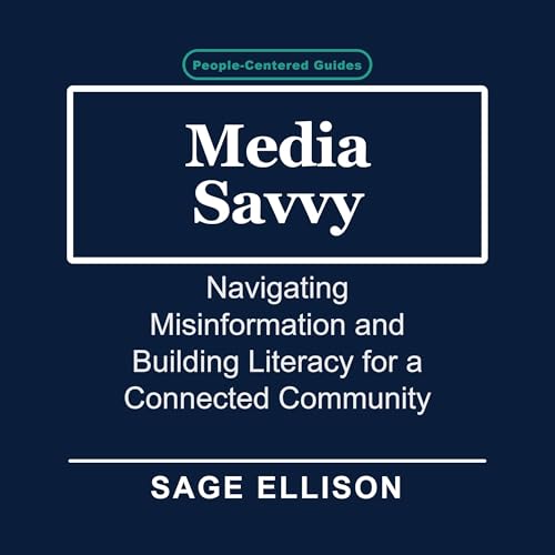 Media Savvy Audiolibro Por Sage Ellison arte de portada