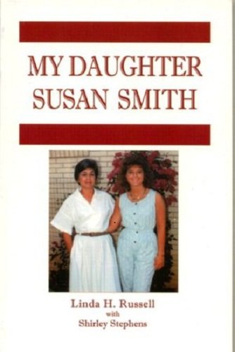 My Daughter Susan Smith 0615116442 Book Cover