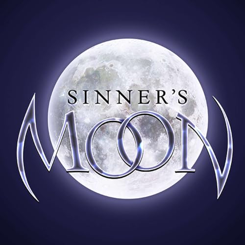 FRANK HORROR Presents: SINNER'S MOON Episode 3 (of 7)
