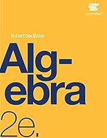 Intermediate Algebra 2e by OpenStax (paperback version, B&W) 1975076486 Book Cover