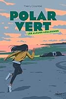 Les Algues assassines (Polar vert, #1) 2408019001 Book Cover