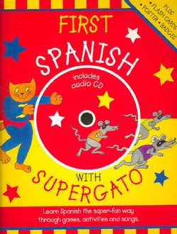 Unknown Binding First Spanish with Supergato Book & CD Book