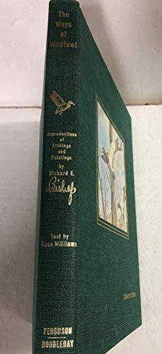 The Ways of Wildfowl: Featuring the Distinguish... B000LBR8OE Book Cover