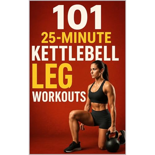 101 25-Minute Kettlebell Leg Workouts Audiolibro Por Erik Myers, Dominique Myers arte de portada