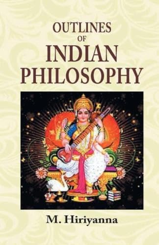 Outlines Of Indian Philosophy