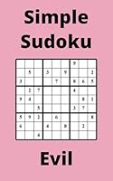 Pink Simple Sudoku Book, 9x9 Puzzles, 50 Pages, 5x8, Evil B0F5MDWF1S Book Cover