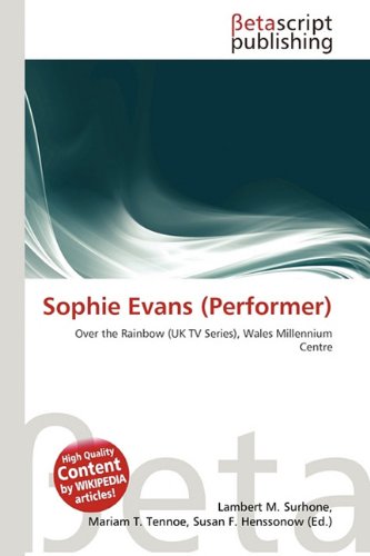 Sophie Evans (Performer): Over the Rainbow (UK TV Series), Wales Millennium Centre