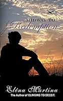 Midway to Redemption 150495629X Book Cover