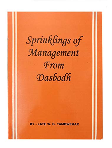 Sprinklings of Management from Dasbodh by W G Tambwekar - Learn M...