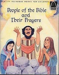 Paperback People of the Bible and Their Prayers (Arch Books) Book