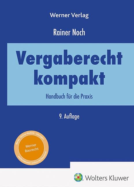 Vergaberecht kompakt: Handbuch für die Praxis