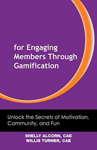 42 Rules for Engaging Members Through Gamification: Unlock the Secrets of Motivation, Community, and Fun