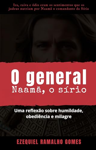 O GENERAL NAAMÃ, O SÍRIO