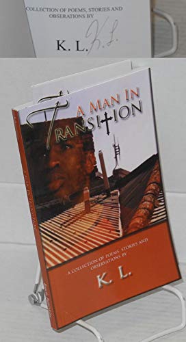 A Man in Transition 0615205143 Book Cover