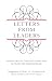 Letters from Leaders: Personal Advice for Tomorrow's Leaders from the World's Most Influential People