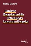 klinghardt entgiftung  Das älteste Evangelium und die Entstehung der kanonischen Evangelien: Band I: Untersuchung  Band II: Rekonstruktion, Übersetzung, Varianten (TANZ - ... Arbeiten zum neutestamentlichen Zeitalter)