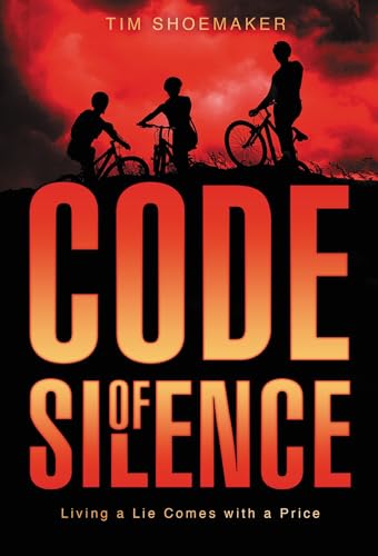Code of Silence: Living a Lie Comes with a Price (A Code of Silence Novel Book 1)