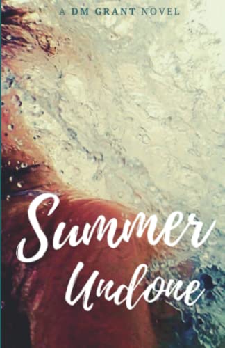 Summer Undone