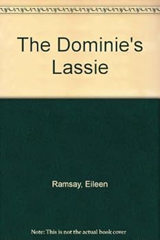 Hardcover The Dominie's Lassie Book