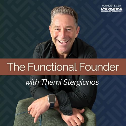 The Functional Founder with Themi Stergianos cover art