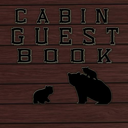 Cabin Guest Book Vacation Home Rental Guest Log Notebook Gift suitable
