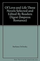 Of Love and Life (3 Novels: The Vineyard, Name Dropping, the Last Good Man) (volume 2) B0010UZDTC Book Cover