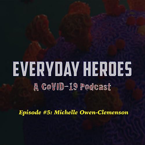 Episode 5: Michelle Owen-Clemenson