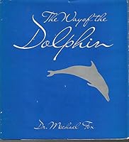 The Way of the Dolphin 0874914663 Book Cover