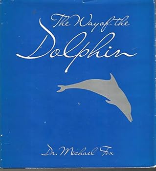 Hardcover The Way of the Dolphin Book