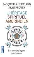 L'Héritage Spirituel Amérindien: Le Grand Mystère 2266210017 Book Cover