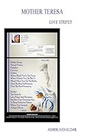 Mother Teresa: Love Stripes 1508827648 Book Cover
