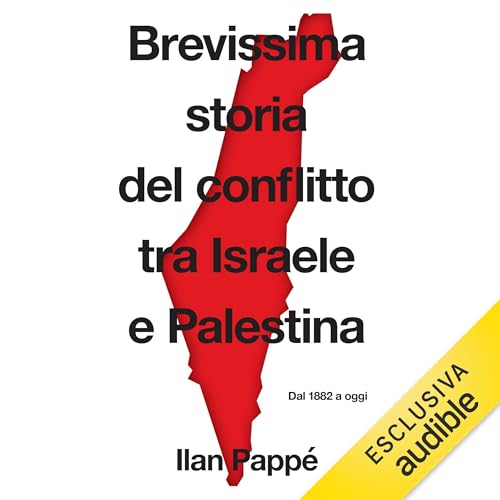 Brevissima storia del conflitto tra Israele e Palestina - Ilan Pappé episode artwork