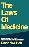 The Laws of Medicine