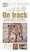 Produktbild On Track: Quick ID guide to Southern and East African Animal Tracks (Quick ID guides)