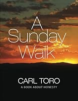 A Sunday Walk: A Book About Honesty B0F673M5QB Book Cover