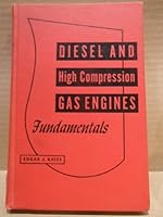 Diesel and High-Compression Gas Engines Fundamentals 2nd Edition B0000EGO6D Book Cover