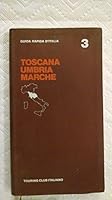Guida rapida d’Italia: Toscana, Umbria, Marche 883650292X Book Cover