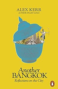 Vedi scheda su Amazon Another Bangkok: Reflections on the City