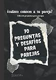  Libro de preguntas para parejas - ¿Cuánto conoces a tu pareja?: Un diario de pareja con preguntas para el novio o la novia - Idea de regalo personalizado para aniversario, Sant valentín o sant jordi