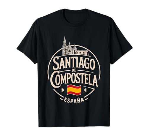 Santiago De Compostela España Ciudad Viajes Camiseta