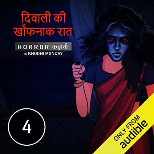 Diwali Ki Khaufnaak Raat Podcast Por Khooni Monday arte de portada